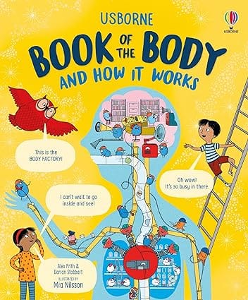 Usborne Book Of The Body And How It Work (...and How It Works)
