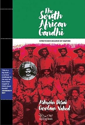 The South African Gandhi Stretcher-bearer Of Empire