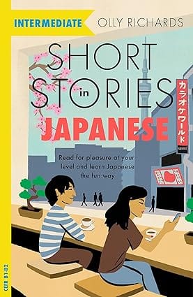 Short Stories In Japanese For Intermediate Learners