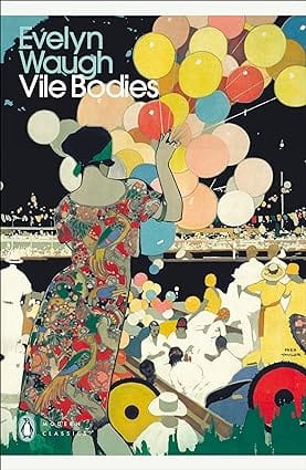 Vile Bodies (Penguin Modern Classics)