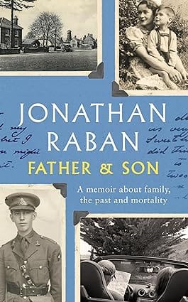 Father And Son A Memoir About Family, The Past And Mortality