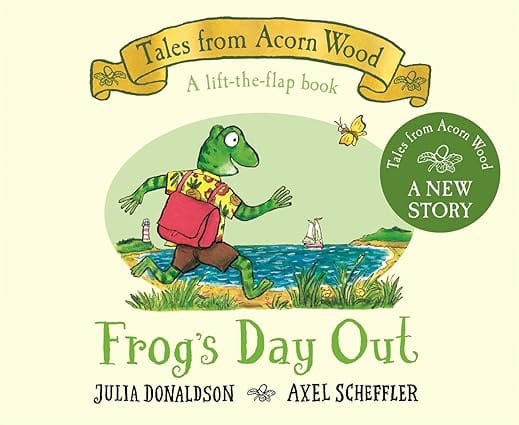 Frogs Day Out A Lift-the-flap Story (tales From Acorn Wood, 10)