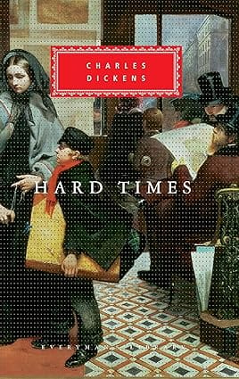 Hard Times (everymans Library Classics)