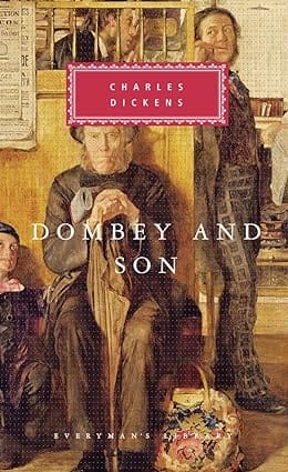 Dombey And Son Introduction By Lucy Hughes-hallett (everymans Library Classics Series)