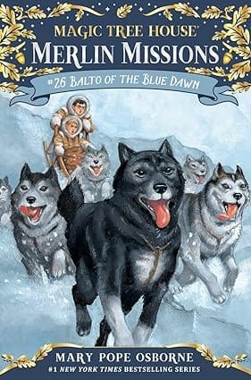 Balto Of The Blue Dawn 26 (magic Tree House (r) Merlin Mission)