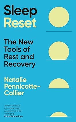Sleep Reset The New Tools Of Rest & Recovery