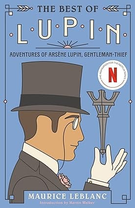 The Best Of Lupin Adventures Of Arsene Lupin, Gentleman-thief (vintage Classics)
