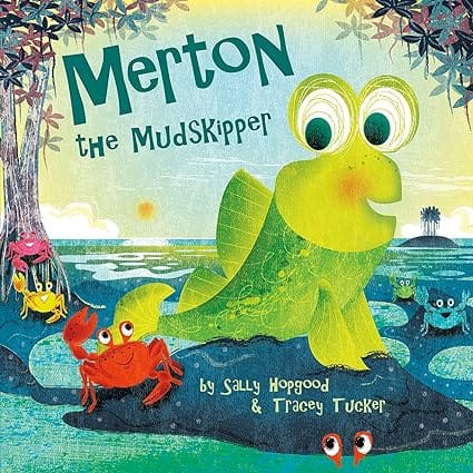 Merton The Mudskipper (picture Storybooks)