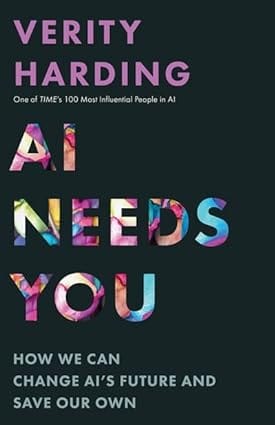 Ai Needs You How We Can Change Ais Future And Save Our Own
