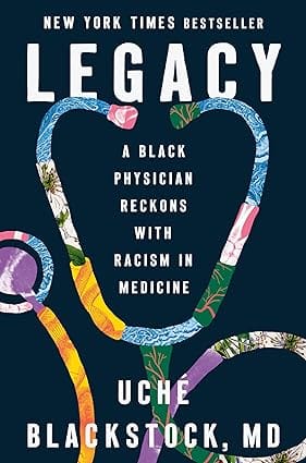 Legacy A Black Physician Reckons With Racism In Medicine