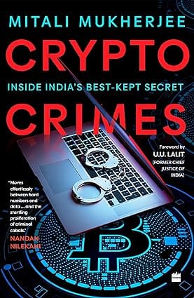 Crypto Crimes Inside Indias Best-kept Secret