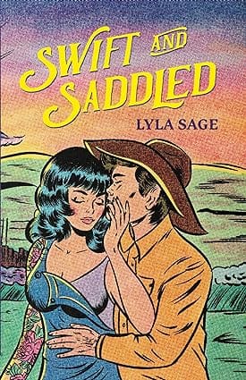Swift And Saddled