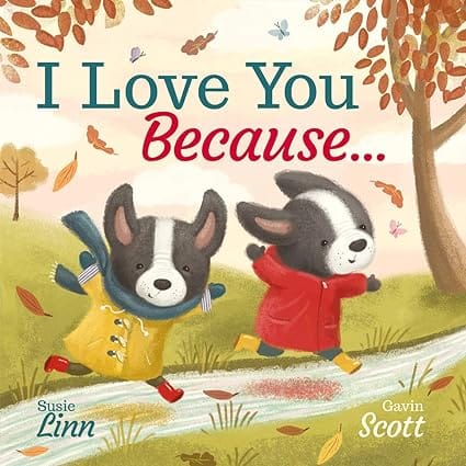 I Love You Because...