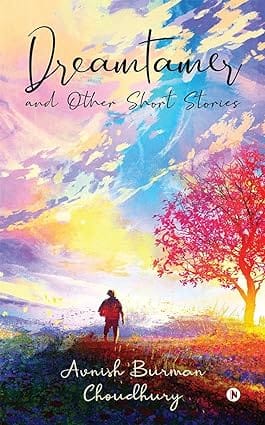 Dreamtamer And Other Short Stories