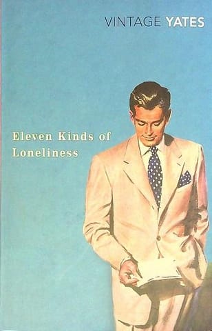 Eleven Kinds Of Loneliness