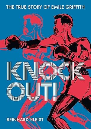 Knock Out! The True Story Of Emilie Griffith