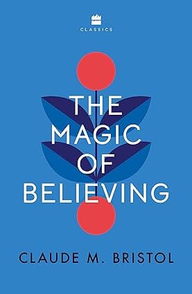 The Magic Of Believing