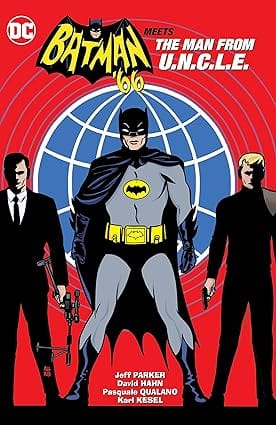 Batman 66 Meets The Man From U.n.c.l.e.