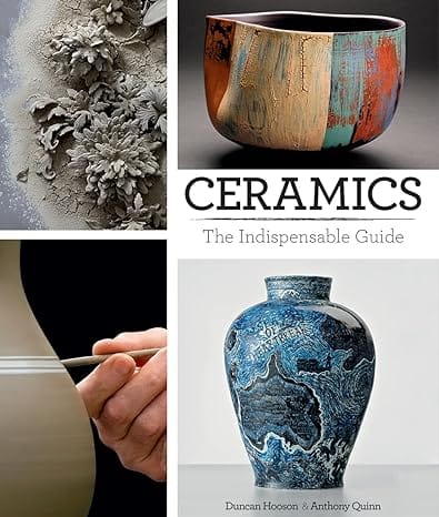 Ceramics The Indispensable Guide