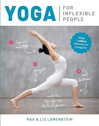 Yoga For Inflexible People