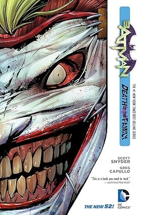 Batman Vol. 3 Death Of The Family (the New 52)