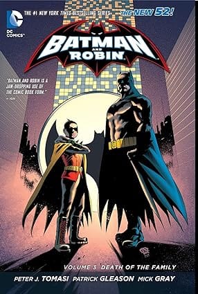 Batman And Robin Vol. 3 Death Of The Family (the New 52)
