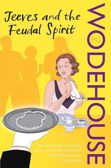 Jeeves And The Feudal Spirit
