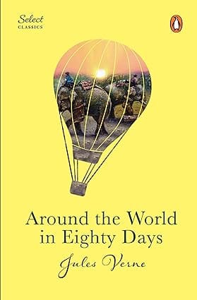 Around The World In Eighty Days Penguin Select Classics