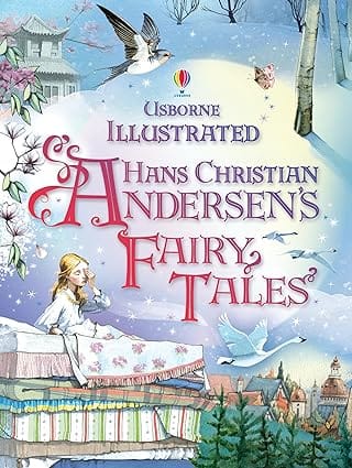 Usborne Illustrated Ahans Christian Andersens Fairy Tales