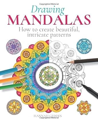 Drawing Mandalas How To Create Beautiful, Intricate Patterns