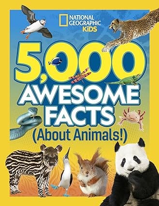 5,000 Awesome Facts About Animals 4 (5,000 Ideas)