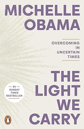 The Light We Carry Overcoming In Uncertain Times