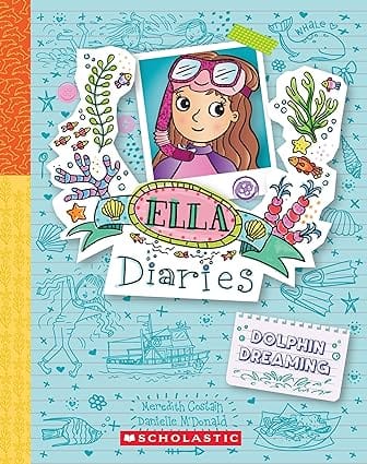 Ella Diaries #24 Dolphin Dreaming