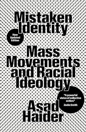 Mistaken Identity Mass Movements And Racial Ideology