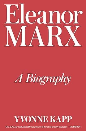 Eleanor Marx A Biography
