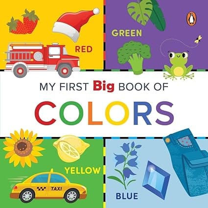 My First Big Book Of Colors