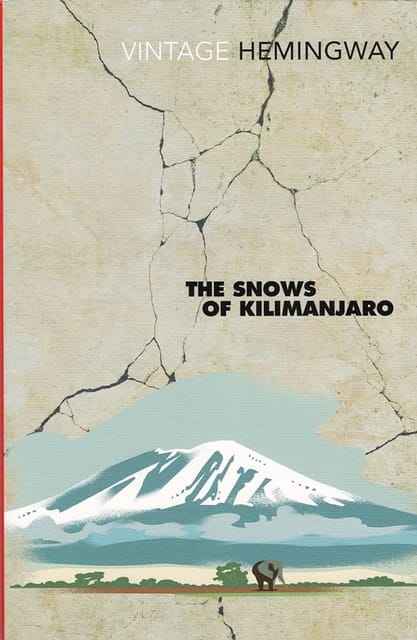 The Snows Of Kilimanjaro And Other Stories
