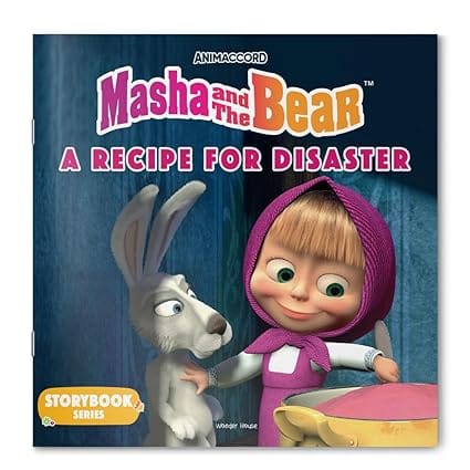 Masha And The Bear A Recipe For Disaster (storybook Series)