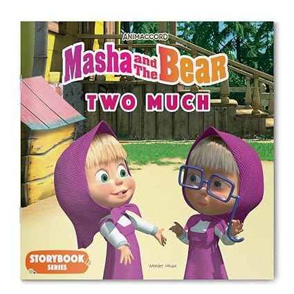 Masha And The Bear Two Much (storybook Series)