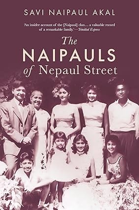 The Naipauls Of Nepaul Street