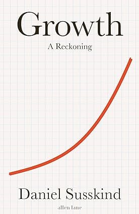 Growth A Reckoning