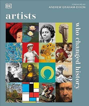 Artists Who Changed History (dk History Changers)