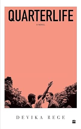 Quarterlife A Novel