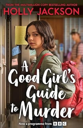 A Good Girls Guide To Murder