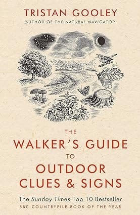The Walkers Guide To Outdoor Clues And Signs
