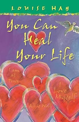 You Can Heal Your Life Gift Edition