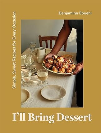 I Wll Bring Dessert Simple, Sweet Recipes For Every Occasion