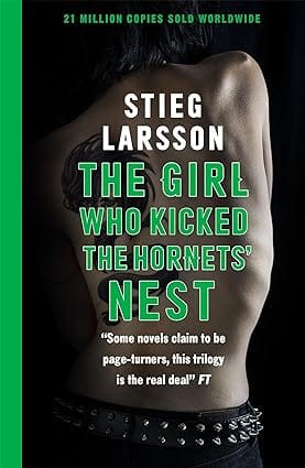 The Girl Who Kicked The Hornets Nest (reissue) Millennium Series Book