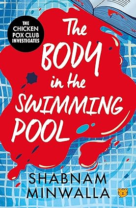 The Body In The Swimming Pool The Chicken Pox Club Investigates