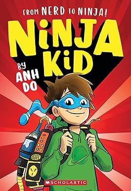 From Nerd To Ninja! (ninja Kid #1)